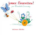 Jouez fleurettes!